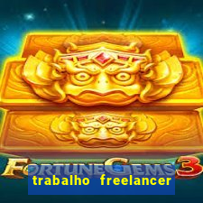 trabalho freelancer online digitador